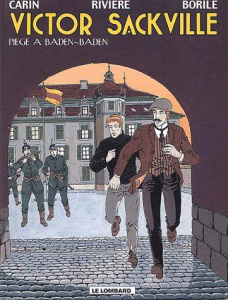 Victor Sackville Tome 11 : Piège à Baden-Baden - Borile Gabrielle ; Rivière François ; Carin Franci