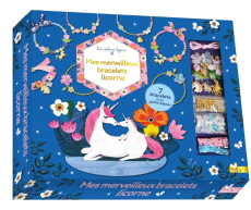Mes merveilleux bracelets licornes - Lazerges Laetitia ; Bos Miriam