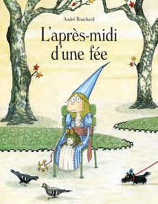 L'après-midi d'une fée - Bouchard André