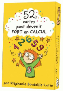 52 CARTES POUR DEVENIR FORT EN CALCUL - BOUDAILLE-LORIN