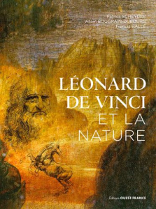 Leonard de Vinci et la nature - Bougrain Dubourg Allain ; Hallé Francis ; Scheyder