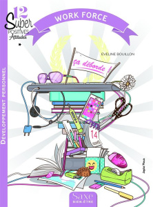 Work force - Bouillon Eveline ; Marie Sophie