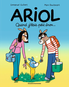 Ariol Tome 21 : Quand j'étais petit ânon... - Guibert Emmanuel ; Boutavant Marc ; Chaurand Rémi