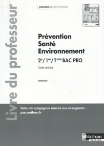 Prévention Santé Environnement 2de/1re/Tle Bac Pro Tome unique. Livre du professeur, Edition 2024 - Boutin Jérôme