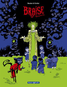 Braise Tome 1 : Maman vous aime - Bouton Bertrand ; Fortier Cédric