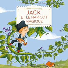 Jack et le haricot magique - Bouvarel Crescence