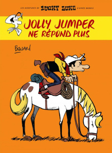 Les Aventures de Lucky Luke d'après Morris : Jolly Jumper ne répond plus - Bouzard Guillaume ; Ory Philippe