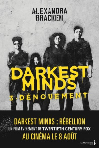 Darkest Minds Tome 3 : Dénouement - Bracken Alexandra ; Lemoine Daniel