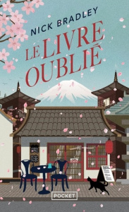 Le livre oublié - Bradley Nick ; Beury Maryline