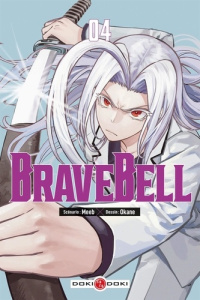 Brave Bell Tome 4 - MEEB/OKANE