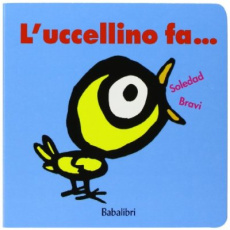 L'uccellino fa... - Bravi Soledad