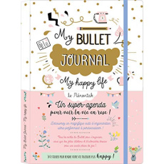 Mon bullet journal My happy life - Bretin Marie