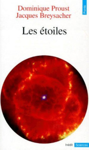 Les étoiles - Breysacher Jacques ; Proust Dominique