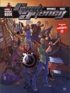 Geek Agency Tome 1 : Resident Geek - Brionès Philippe ; Huet Romain