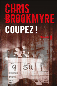 Coupez ! - Brookmyre Christopher ; Fauquemberg David