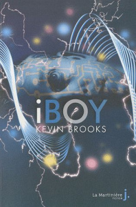 iBoy - Brooks Kevin ; Boulongne Sabine