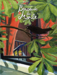 Berceuse du Merle - Brouillard Anne