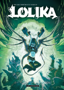 Lolika Tome 2 : Hel - Brrémaud Frédéric ; Rigano Giovanni ; Lamanna Paol