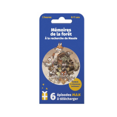 MAX- CARTE MEMOIRES DE LA FORET - A LA RECHERCHE DE MAUDE - LA BOITE A HISTOIRES - BRUN-ARNAUD/SANOE