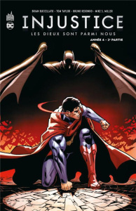 Injustice : Les Dieux sont parmis nous Tome 8 : Année 4 - 2e partie - Buccellato Brian ; Taylor Tom ; Redondo Bruno ; Mi