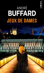 Jeux de dames - Buffard André