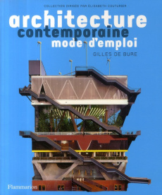 Architecture contemporaine - Bure Gilles de