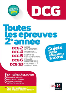 Toutes les épreuves de 2e années DCG. Edition 2019 - Burlaud Alain ; Rouaix Françoise ; Trevisan Caroli