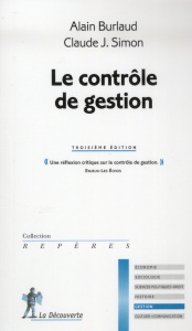 Le contrôle de gestion. 3e édition - Burlaud Alain ; Simon Claude J.