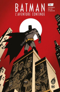 Batman : L'Aventure continue ! Tome 1 - Burnett Alan ; Dini Paul ; Templeton Ty ; Kubina M