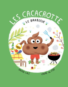 Le barbecue - Cali Davide ; Du Faÿ Laure