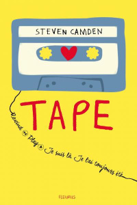 Tape - Camden Steven ; Grossetête Charlotte