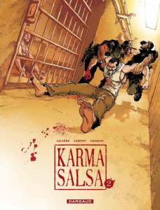 Karma Salsa Tome 2 - Campoy Bruno ; Callède Joël ; Charlot Philippe ; S