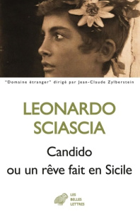 Candido ou un rêve fait en Sicile - Sciascia Leonardo ; Frank Nino