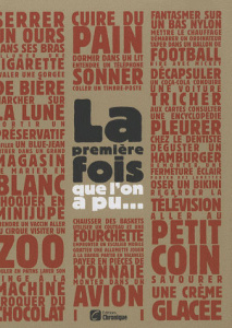 La première fois que l'on a pu... - Cantin-Sablé Virginie ; Checconi Claude ; Paban Fl