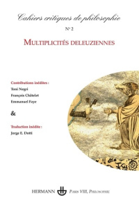 Cahiers critiques de philosophie N° 2 : Multiplicités deleuziennes - Cany Bruno