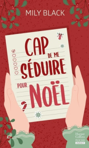 Cap de me séduire pour Noël ? - Black Mily