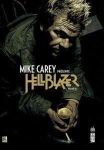 Mike Carey présente Hellblazer Tome 3 - Carey Mike ; Manco Leonardo ; Camuncoli Giuseppe ;