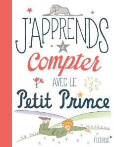 Mon cahier de calcul avec le petit prince - Carré-Chasseloup Emmanuelle ; Saint-Exupéry Antoin