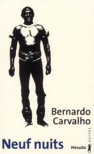 Neuf nuits - Carvalho Bernardo ; Leibrich Geneviève