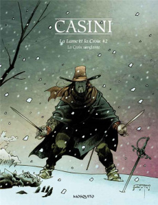 La lame et la croix Tome 2 : La croix sanglante - Casini Stefano ; Jans Michel