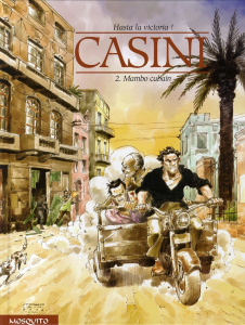 Hasta la victoria ! Tome 2 : Mambo cubain - CASINI STEFANO