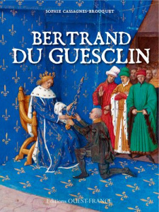 Bertrand du Guesclin - Cassagnes-Brouquet Sophie