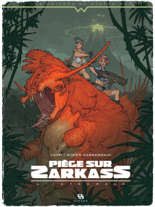 Piège sur Zarkass L'intégrale - CASSEGRAIN DIDIER