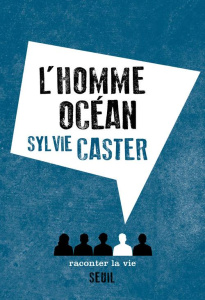 L'Homme océan - Caster Sylvie