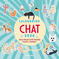 Calendrier Chats. Jeux pour chat'muser toute l'année ! Edition 2024 - Caudal Yann ; Masson Nicole
