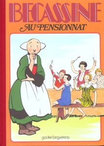 BECASSINE Tome 11 : Bécassine au pensionnat - CAUMERY/PINCHON