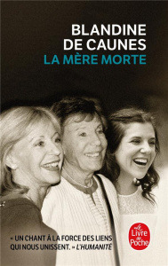 La mère morte - Caunes Blandine de