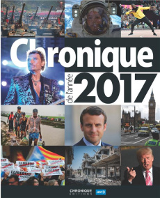 Chronique de l'année 2017 - Cauquetoux Anne ; Duvigneau Jérôme ; Nemo Marie-Lu