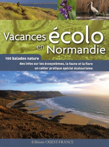 Vacances écolo en Normandie - Cauquetoux Anne