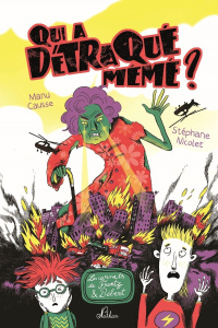 Les carnets de Frantz & Bébert : Qui a détraqué mémé ? - Causse Manu ; Nicolet Stéphane